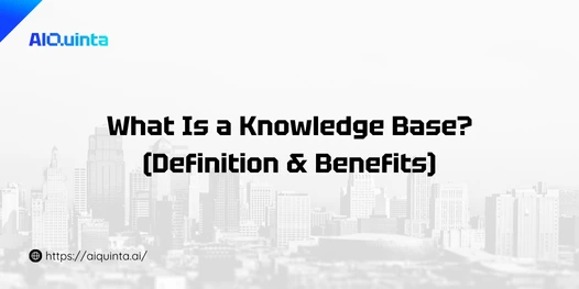 What Is a Knowledge Base? (Definition & Benefits)
