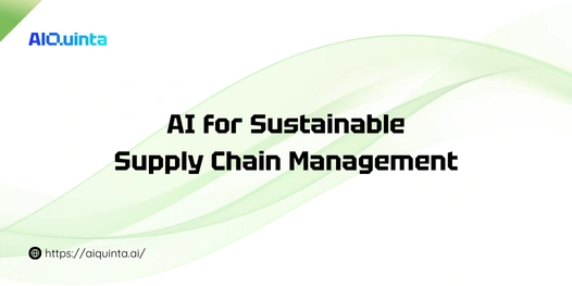 AI for Sustainable Supply Chain Management