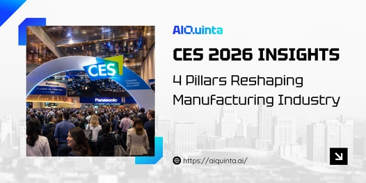 ces 2026 insights physical ai and 4 pillar reshaping manufacturing industry