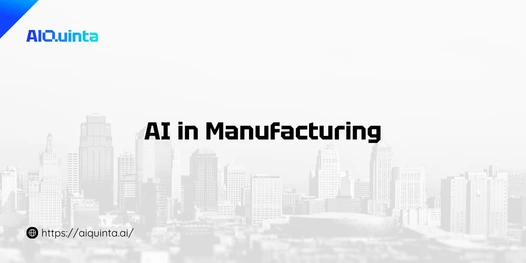 ai in manufacturing industry