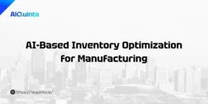 AI-Based Inventory Optimization for Manufacturing