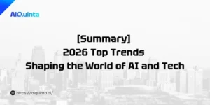 [Summary] 2026: Top Trends Shaping the World of AI and Tech