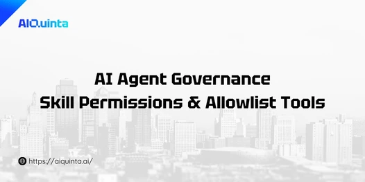 AI Agent Governance Skill Permissions and Allowlist Tools