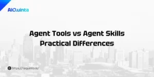 Agent Tools vs Agent Skills: Practical Differences