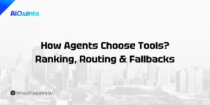 How Agents Choose Tools? Ranking, Routing and Fallbacks