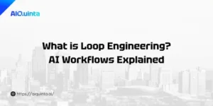 What is Loop Engineering? 5 Core Components and How to build