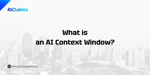 What is an AI Context Window
