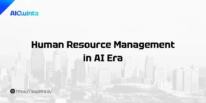 Human Resource Management in AI Era: The Success Formula