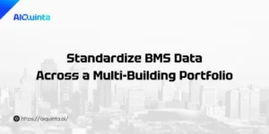 Standardize BMS Data Across a Multi-Building Portfolio